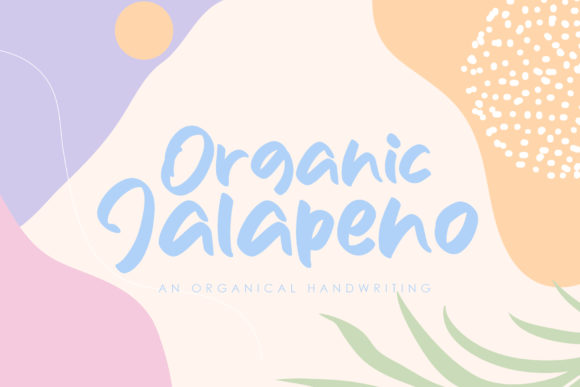 Organic Jalapeno Font: A Branding Review